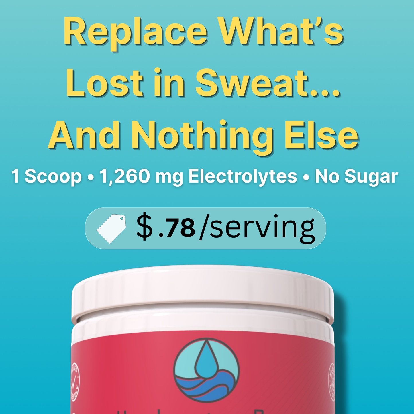 Hydrate Pro product image with pricing and benefits: 'Replace What’s Lost in Sweat... And Nothing Else'.